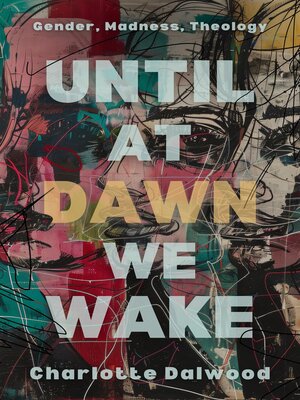 cover image of Until at Dawn We Wake